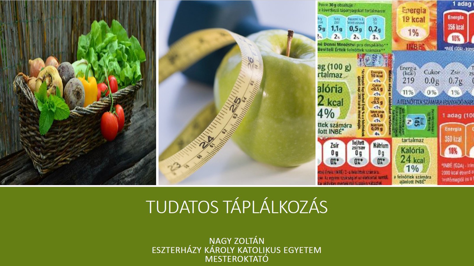 TUDATOS TÁPLÁLKOZÁS